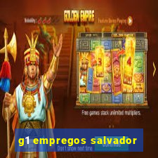 g1 empregos salvador